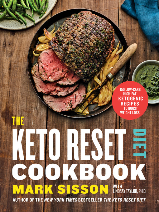 Title details for The Keto Reset Diet Cookbook by Mark Sisson - Wait list